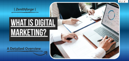 What is Digital Marketing?