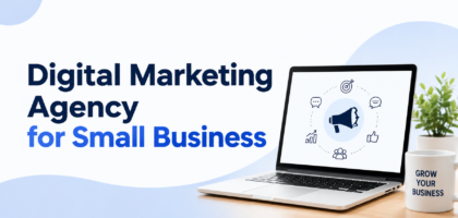 Digital Marketing Agency for Small Business