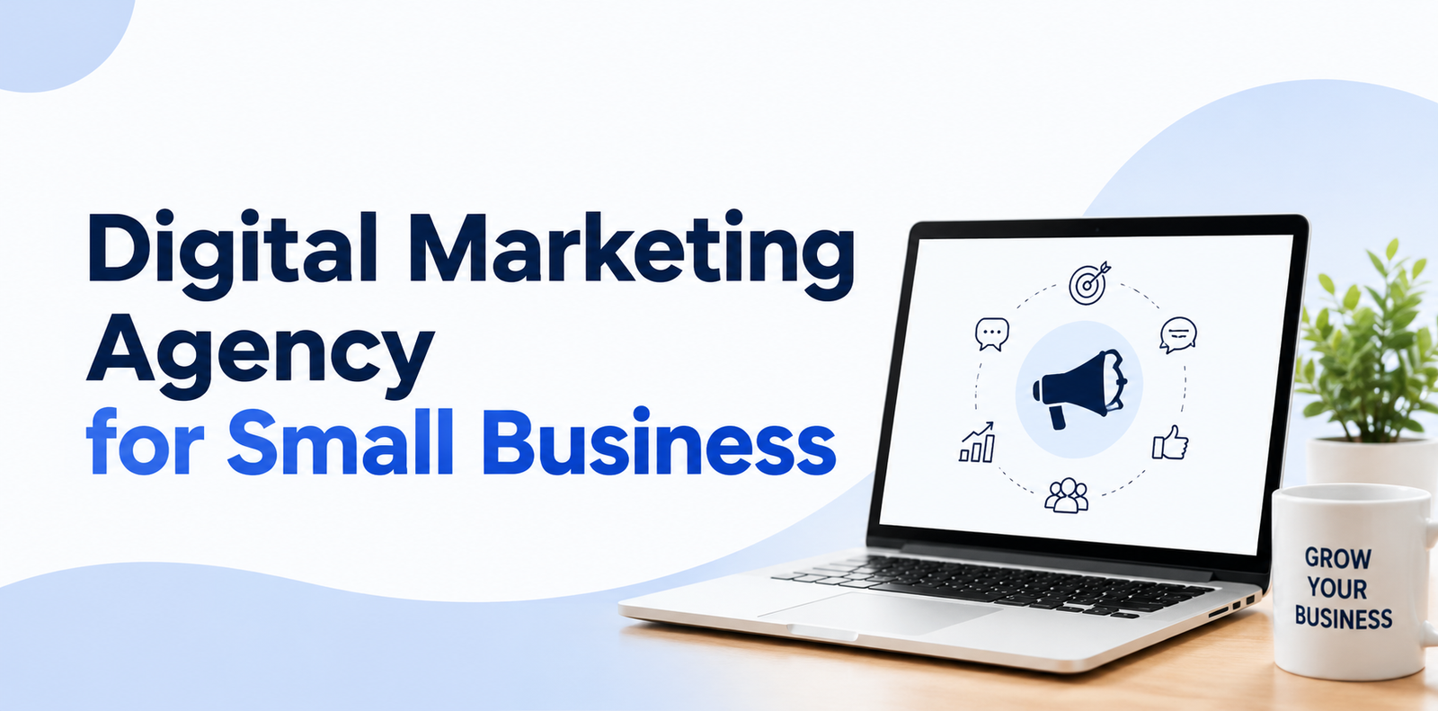 Digital Marketing Agency for Small Business